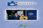 Un Anno di Rotary insieme SITO/immagini/Un... · utilizzata a suo tempo da Roberto Candini, insieme ad altre di Luciano Bovina, nello splendido video “Rotary International Song”,