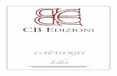 CB Edizioni · La CB Edizioni è una casa editrice che ha la sua base a Poggio a Caiano, nel cuore della Toscana. La nostra produzione spazia dall’arte antica a quella moderna,