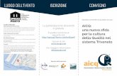 LUOGO DELL’EVENTO ISCRIZIONE CONVEGNOtriveneta.aicqna.it/wp-content/blogs.dir/5/files/2015/10/BROCHURE... · Ing. Filippo Zuliani, Università di Padova, membro GL1 UNI ISO 14001:2015