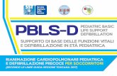 PBLS-D PEDIATRIC BASIC LIFE SUPPORT DEFIBRILLATION .pbls-d pbls-d federazione regionale delle miseriordie