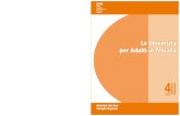 Le Università per Adulti in Toscana - irpet.it adulti.pdf · La ricerca è stata impostata e curata da Lara Antoni e Sara Mele, ... LE UNIVERSITÀ PER ADULTI NEL CONTESTO NAZIONALE