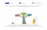 ITALIANO L2: UN APPROCCIO LUDICO - Benvenuto su … · L'unità didattica proposta fa parte di una serie di materiali realizzati, nell'ambito del progetto Ulisse, ... dell'italiano