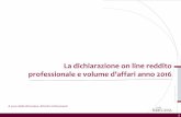 La dichiarazione on line reddito - studioarbizzani.eu · il volume di affari complessivo ai fini dell’IVA; relativi all’annoprecedente, nonché la quota parte dello stesso derivante
