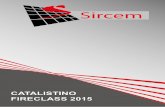 CATALISTINO FIRECLASS 2015 - sircem.com SIRCEM 2015 FIRECLASS ver 1.1.pdf · - avvisatori ottico acustici indirizzati - indicatori di segnalazione remota - moduli indirizzati - moduti