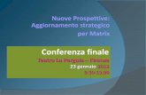 Conferenza finale - Cooperativa sociale Matrix | servizi ... · Il Girasole onlus in collaborazione con con la partecipazione di La Cooperativa sociale Matrix onlus La Cooperativa