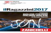 DIZIONARIO INGLESE-ITALIANO ilRagazzini2017 ITALIANO … · ilRagazzini ilRagazzini2017 2017 DIZIONARIO di Giuseppe Ragazzini INGLESE-ITALIANO ITALIANO-INGLESE DIZIONARIO di Giuseppe