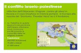 Il conflitto israelo-palestinese - MAKTUB Blog · dopo un anno, vittorioso. Il ... maronite massacrano 3500 profughi per la maggior parte ... Incurante di ogni convenzione internazionale