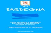 2018 SARDEGNA · SARDEGNA  2018 ... la Sardegna è per tutti! ... 19/08-26/08 1090 1160 1250 1340 91 102 26/08-02/09 690 750 780 870 45 57