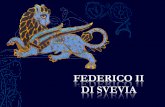 FEDERICO II DI SVEVIA · Sardegna, Gregorio IX lo scomunicò ... • Federico II nel 1228 partì per la crociata ma concluse un accordo col Sultano d ... Nel 1250 Federico morì a