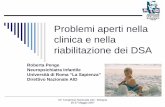 Problemi aperti nella clinica e nella riabilitazione dei DSA · origine neurobiologica, ...