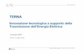 Terna ENEA 05-07-2016 · COMPENSATORI SINCRONI Miglioramento in: stabilità del sistema (più grande inerzia in rete), ... essenziale nelle isole maggiori con grandi installazioni