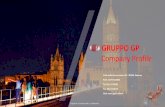 GRUPPO GP - gpsrl.onlinegpsrl.online/wp-content/uploads/2018/05/Gruppo-GP-Presentazione... · Rami di azienda ^ Impianti di distribuzione carburanti-gas per autotrazione_ . ... hanno