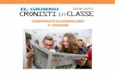 CAMPIONATO DI GIORNALISMO 11^ EDIZIONEilgiorno.campionatodigiornalismo.it/ilgiorno-archivio... · 2017-09-25 · E LEZIONI DI GIORNALISMO ... iscritte hanno la possibilità di effettuare