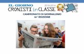 CAMPIONATO DI GIORNALISMO 10^ EDIZIONE - Home - … 10 edizione giornale... · 2017-05-24 · del quotidiano, nel corso della quale si svolge una lezione di giornalismo . I NUMERI