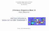 Chimica Organica Mod. II - WordPress.com · Cos’è la sintesi organica Scopi Un po’ di storia Concetti fondamentali tipi di reazioni strategie di sintesi: approccio retrosintetico
