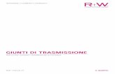 GIUNTI DI TRASMISSIONE - IL GIUNTO. : R+W Italia S.r.l ... · chi siamo. r + w e' una cosa sola: il giunto perfetto. forniamo soluzioni ispirate sostenute da una solida progettazione
