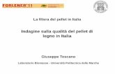 Indagine sulla qualità del pellet di legno in Italia · Indagine sulla qualità del pellet di legno in Italia ... Quadro conoscitivo della qualità del pellet sul mercato 2. ...