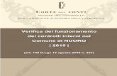 Verifica del funzionamento dei controlli interni nel ... · 5 Corte dei conti – Sezione controllo Sardegna / Verifica controlli interni nel comune di Nuoro 2015 Premessa La riforma