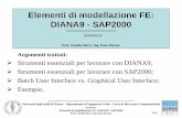 Elementi di modellazione FE: DIANA9 - .Elementi di modellazione FE: DIANA9 - SAP2000 Seminario Prof