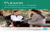 Puberty - Italian · Quali sono i trattamenti offerti in casi di pubertà precoce? ... A questo seguirà una discussione dei trattamenti e approcci clinici riabilitativi offerti a