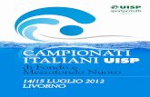 CAMPIONATI ITALIANI UISP 2012/start... · 7 7 guidotti simone m m20 1992 acquarama pistoia tos _____ 8 8 marricchi livio m m20 1990 polisportiva olimpia tos _____ 9 9 melzani stefano