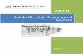 Bando Circular Economy ed Energia - Sercam Advisory · BANDO CIRCULAR ECONOMY ED ENERGIA ... Green Economy, attraverso il sostegno di Progetti Imprenditoriali ... specializzazione