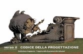 verso il CODICE DELLA PROGETTAZIONE - pcaint.com · Convegno internazionale “Alfabetizzazione all’ecologia e alla qualità dell’architettura”Firenze 2011, ...