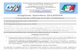 Stagione Sportiva 2013/2014 - figc-provinciale-bo.it · 101 propria pagina web ed eventualmente inviare la distinta al fax 051/3143830 in modo da perfezionare le pratiche in sospeso.