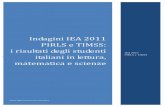 Indagini IEA 2011 PIRLS e TIMSS: i risultati degli studenti · Roberto Ricci (Responsabile area prove INVALSI) Fabio Alivernini (National Research Coordinator PIRLS) Letizia Giampietro