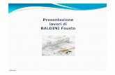 Presentazione Lavori Baldini r · VEOLIA - Inceneritore di Cergy Pontoise (Francia) Fornitura in opera alternatore da 9.2 MVA e quadro eccitazione ... Presentazione Lavori Baldini