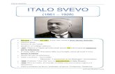 ITALO SVEVO - scuoleasso.gov.it · psicoanalisi di Freud Per Svevo Male contemporaneo per Rifiuto dell’uomo a sottomettersi alla civiltà moderna Sfuggire dalla società di massa