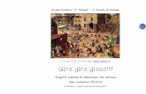 it.wikipedia.org GiroGiro……giro……gioco!!!gioco!!!lnx.cesena5circolo.it/joomla24/images/Collodi/girogirogioco2.pdf · hanno cambiato radicalmente il mondo dell'infanzia. ...