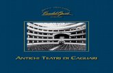 Il Teatro Civico di Cagliari in una foto scattata nei ... · Civico si tenne un sontuoso banchetto, offerto dal Municipio di Caglia-ri. Un altro grande ricevimento fu quello organizzato