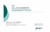 2.3 ALLACCIAMENTI ACQUEDOTTISTICI - .14 3,12 PE DN 63 100 11 PVC DN 110 12 2,75 PE DN 63 90 10,3
