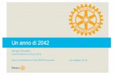 Un anno di 2042 - Newsletter Distretto Rotary 2042newsrotary2042.perniceeditori.it/img/pdf/Unannodi2042.pdf · Inserimento nuovi soci: formazione rotariana ! 212 nuovi soci - ultimi
