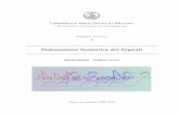Elaborazione Numerica dei Segnaliens.di.unimi.it/dispensa/cap1.pdf · 2016-09-15 · 2.5.2 Energia di un Segnale e Relazione di Parseval ... segnali video e immagini; suoni e musica,