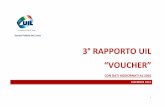 2° RAPPORTO UIL - UIL.it - Unione Italiana del Lavoro: il ... RAPPORTO UIL VOUCHER (dicembre2016) ULTIMO.pdf · lavoro venduti per territorio, ... la disciplina normativa del lavoro