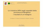 Le iniziative HPH negli ospedali della provincia di ... bergamo hph... · ASL di Bergamo Direzione Sanitaria Le iniziative HPH negli ospedali della provincia di Bergamo: i risultati