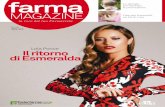 Lola Ponce Il ritorno di Esmeralda - FarmaMagazine · La voce della Regione ... 30 Salute intestinale: il ruolo chiave delle fibre Cosmesi ... potranno compilare il questionario sull’igiene
