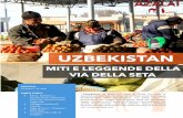 L’Uzbekistan, lo stato più ricco di storia fra tutte le ... · L’Uzbekistan, lo stato più ricco di storia fra tutte le repubbliche dell'Asia centrale, le cui città erano una