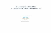 Europa 2020: crescita sostenibile - apiceuropa.com · efficiente delle risorse | Il libro bianco Europa 2030 | ... Patto dei sindaci. Europa 2020 Crescita sostenibile | 3 1. La politica