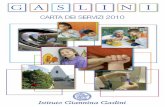 Carta Servizi GASLINI - ANSA.it specialistico multidisciplinare con bacino di utenza regionale ed extraregionale e concorre alla realizzazione degli obiettivi della programmazione