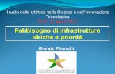 Fabbisogno di infrastrutture idriche e priorità - Gruppo Hera · Il ruolo delle Utilities nella Ricerca e nell’Innovazione Tecnologica Forlì, ... lanciato nel 2008 dalla Comunicazione