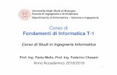 Fondamenti di Informatica T-1lia.disi.unibo.it/Courses/FondT1-1819-INF/lezioni/modulo1/00... · Cugola. “Informatica: Arte e Mestiere ”, McGraw Hill, Terza Edizione, Luglio 2008