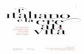 MADE IN ITALY - Lisbonaiiclisbona.esteri.it/IIC_Lisbona/resource/doc/2016/10/brochure_xvi... · cia “Olivetti: design e architettura” pelo Prof. Marco Mulazzani, professor asso-ciado