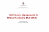 Prescrizione e appropriatezza dei farmaci in Sardegna ... · VERIFICA DEL TETTO DI SPESA del 14,85% PER REGIONE ... L04 IMMUNOSOPPRESSORI ... esaminati i dati di spesa e consumo dei