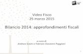 Video Fisco 25 marzo 2015 - odcec.so.it · OIC N. 15 I CREDITI E IL FISCO Circolare AdE n.26/E del 1°agosto 2013 •Individuate le procedure concorsuali idonee ad integrare la condizione