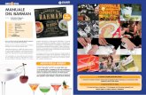 giro 1 2016 - editorialesrl.it MANUALE DEL BARMAN.pdf · Un manuale chiaro e completo per chi vuole avvicinarsi al mondo dei cocktail e degli stuzzichini ma anche per chi già li