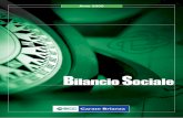 00 Bilancio Sociale 05 - bcccarate.it · Nell’ambito del XII Convegno Nazionale, tenutosi a Riva del Garda nel 1999, viene approvata la definizione di sistema a rete e si pubblica