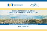 Innovazione e integrazione - .Luigi Maiorino (Napoli), Roberto Mazzanti (Firenze), Sergio Palmeri
